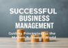 Başarılı İşletme Yönetimi: Modern İş Dünyası için Yönlendirici İlkeler Successful Business Management: Guiding Principles for the Modern Business World