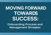 Başarıya Doğru Adım Atmak: Başlangıç Süreci ve Yönetim Stratejileri Moving Forward Towards Success: The Onboarding Process and Management Strategies
