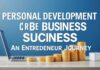 İşletme Başarısı için Kişisel Gelişim: Bir Girişimcinin Yolu Personal Development for Business Success: An Entrepreneur's Journey