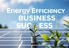 İşletme Başarısı İçin Enerji Verimliliği: Güneş Enerjisi Çözümleri Energy Efficiency for Business Success: Solar Energy Solutions