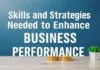 İşletme Başarısını Artırmak için Gerekli Yetenekler ve Stratejiler Skills and Strategies Needed to Enhance Business Performance